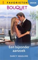 Een bijzonder aanzoek - Darcy Maguire - ebook