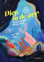 Diep in de zee (Hardback)