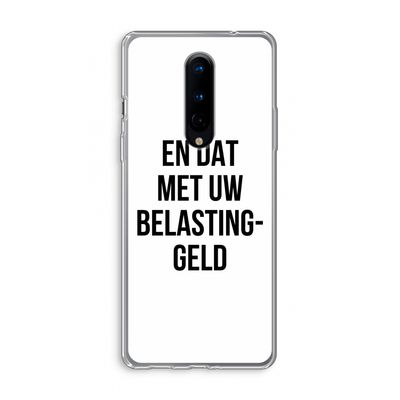 Belastinggeld: OnePlus 8 Transparant Hoesje