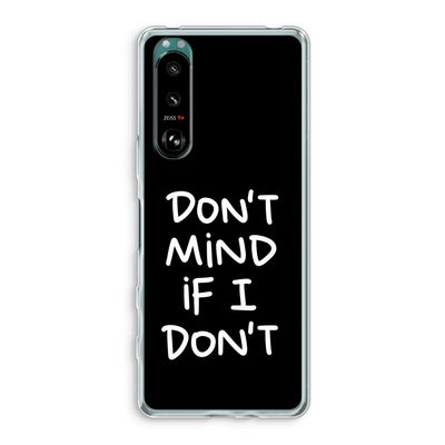 Don't Mind: Sony Xperia 5 III Transparant Hoesje