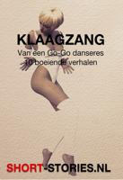 Klaagzang van een G0-Go danseres - Thomas Tolnay, Nicholas Royle, Richard Matheson, Ray Bradbury, Gabriel Ernst, Susan Sonatag, Michail Saltikov, Robert Sh - ebook