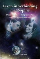 Leven in verbinding met Sophie (Paperback)