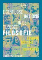Een eigentijdse inleiding in de tijdloze filosofie (Paperback)