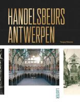 Handelsbeurs Antwerpen (Hardback) Handelsbeurs Antwerpen (Hardback)