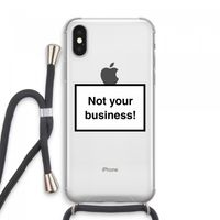 Not your business: iPhone XS Max Transparant Hoesje met koord