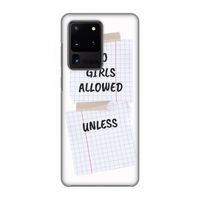 No Girls Allowed Unless: Volledig geprint Samsung Galaxy S20 Ultra Hoesje