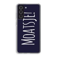 Moatsje!: Samsung Galaxy S21 FE Transparant Hoesje