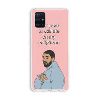 Hotline bling: Galaxy A51 4G Transparant Hoesje