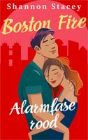 Alarmfase rood - Shannon Stacey - ebook