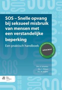 SOS - snelle opvang bij seksueel misbruik van mensen met een verstandelijke beperking (Paperback)