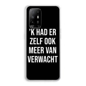 Meer verwacht - Zwart: Oppo A94 5G Transparant Hoesje