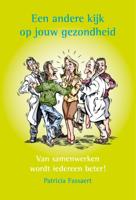 Een andere kijk op jouw gezondheid (Hardback)