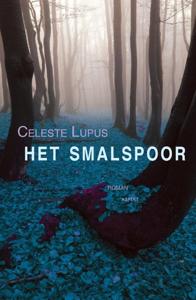 Het smalspoor (Hardback)