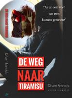 De weg naar tiramisu (Paperback)
