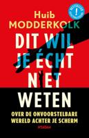 Dit wil je écht niet weten (Paperback)