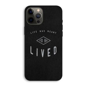 To be lived: iPhone 12 Pro Max Biologisch afbreekbaar hoesje