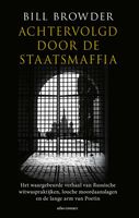 Achtervolgd door de staatsmaffia - Bill Browder - ebook - thumbnail