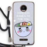I'm A Hopeless Ramen-Tic For You: Motorola Moto Z Force Transparant Hoesje met koord