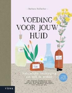 Voeding voor jouw huid (Paperback)