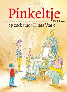 Pinkeltje op zoek naar Klaas Vaak (Paperback)