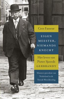 Eigen meester, niemands knecht - Cees Fasseur - ebook