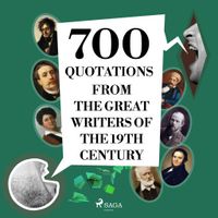 700 Quotations from the Great Writers of the 19th Century - thumbnail