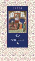 Reisverhaal Oosterse Klassieken De rozentuin | Saadi