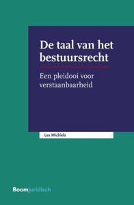 De taal van het bestuursrecht (Paperback)