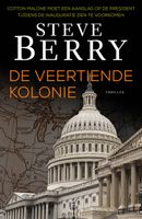 De veertiende kolonie - Steve Berry - ebook