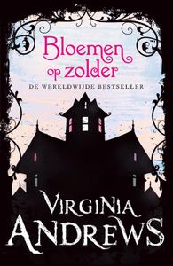 Bloemen op zolder - Virginia Andrews - ebook