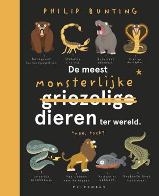 De meest monsterlijke dieren ter wereld (Hardback)