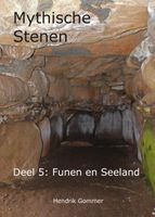 Reisgids Mythische Stenen Deel 5: Funen en Seeland | MythicalStones.eu