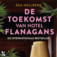 De toekomst van Hotel Flanagans