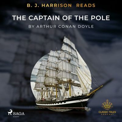 B.J. Harrison Reads The Captain of the Pole Star