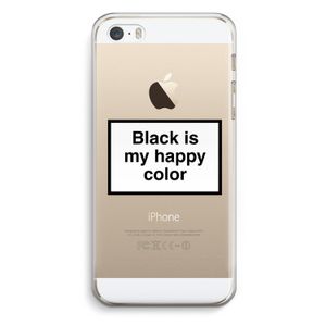 Black is my happy color: iPhone 5 / 5S / SE Transparant Hoesje