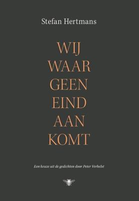 Wij waar geen eind aan komt (Hardback)