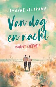Van dag en nacht - Ryanne Veldkamp - ebook