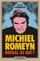 Michiel Romeyn - Robert Lagendijk - ebook
