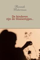 De kinderen zijn de bloesempjes (Paperback)