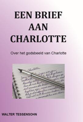 Een brief aan Charlotte (Paperback)