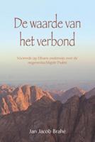 De waarde van het verbond - Jan Jacob Brahé - ebook