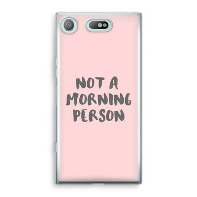 Morning person: Sony Xperia XZ1 Compact Transparant Hoesje