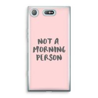 Morning person: Sony Xperia XZ1 Compact Transparant Hoesje
