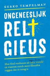 Ongeneeslijk religieus (Paperback)