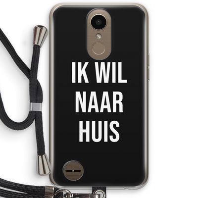 Ik wil naar huis - Zwart: LG K10 (2017) Transparant Hoesje met koord