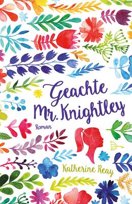 Geachte Mr. Knightley - Katherine Reay - ebook
