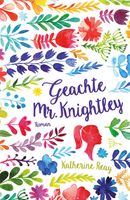 Geachte Mr. Knightley - Katherine Reay - ebook