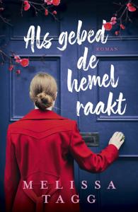 Als gebed de hemel raakt (Paperback)
