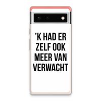 Meer verwacht: Google Pixel 6 Transparant Hoesje