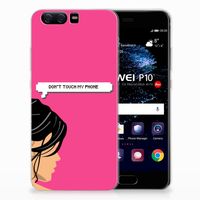 Huawei P10 Silicone-hoesje Woman Don't Touch My Phone